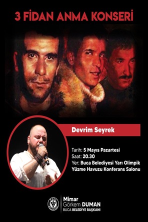 3 Fidan Anma Devrim SEYREK Konseri'