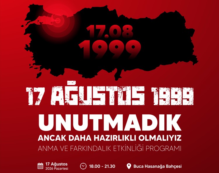Buca’da 17 Ağustos’un Yıl Dönümünde Deprem Gerçeği Masaya Yatırılacak