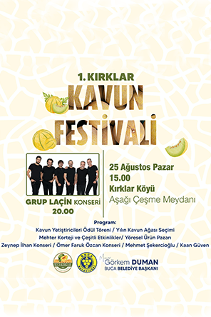 1. Kırklar Kavun Festivali